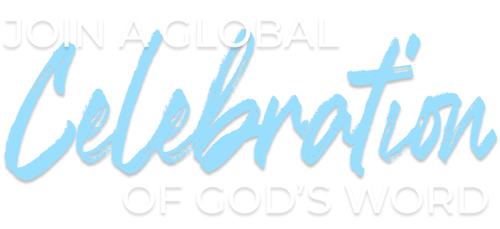 Join a Global Celebration of God's Word